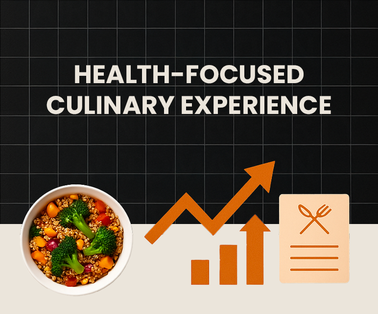 Health-Focused Culinary Experience